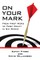 On Your Mark
