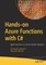 Hands-On Azure Functions with C#