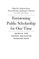 Envisioning Public Scholarship for Our Time