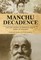Manchu Decadence