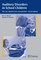 Auditory Disorders in School Children