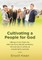 Cultivating a People for God
