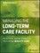 Managing the Long-Term Care Facility