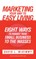 Marketing Your Way to Easy Living