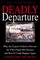 Deadly Departure