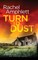 Turn to Dust
