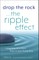 Drop the Rock--The Ripple Effect