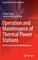 Operation and Maintenance of Thermal Power Stations
