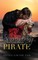 Surrendering to the Gentleman Pirate