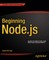 Beginning Node.Js