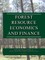 Forest Resource Economics and Finance
