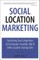 Social Location Marketing