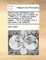 Divine Songs, Attempted in Easy Language, for the Use of Children. by I. Watts, D.D. to Which Are Added, the Principles of the Christian Religion