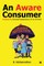 An Aware Consumer