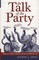The Talk of the Party