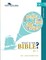 What Is the Bible? - Leader's Guide