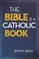 Bible Is a Catholic Book