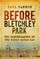Before Bletchley Park