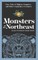 Monsters of the Northeast