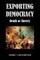 Exporting Democracy