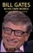 Bill Gates - In His Own Words