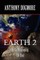 Earth 2 - In The Beginning. The End