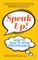 Speak Up!