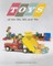 Toys of the 50s 60s and 70s