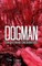 Dogman Frightening Encounters