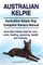 Australian Kelpie. Australian Kelpie Dog Complete Owners Manual. Australian Kelpie book for care, costs, feeding, grooming, health and training.