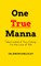 One True Manna
