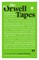 The Orwell Tapes