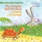 The Tortoise and the Hare/L Liebre Y La Tortuga