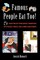 Famous People Eat Too!