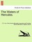 The Waters of Hercules, Volume III of III