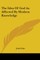 The Idea of God as Affected by Modern Knowledge