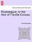 Roseteague; Or the Heir of Treville Crewse.