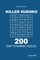 Killer Sudoku - 200 Easy to Normal Puzzles 9x9 (Volume 2)