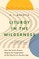 Liturgy in the Wilderness