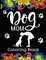 Dog Mom Coloring Book