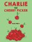 Charlie the Cherry Picker