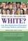 What If All the Kids Are White?