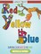 Red, Yellow, Blue (Large Print)