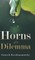Horns of a Dilemma