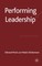 Performing Leadership