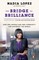 The Bridge to Brilliance