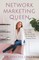 Network Marketing Queen