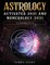 Astrology Activated 2021 AND Numerology 2021 (2 Books IN 1)