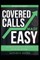 Covered Calls Made Easy