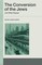The Conversion of the Jews and Other Essays